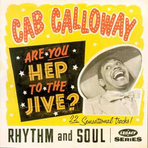 Cover of a Cab Calloway album 'Are you hep to the jive?'